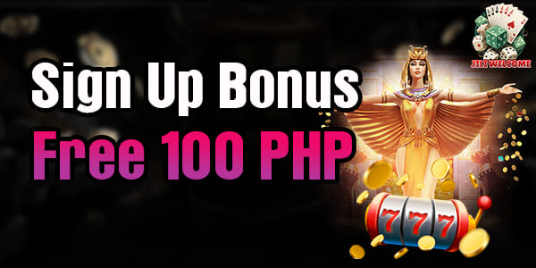 Sign Up Bonus Free 100 PHP